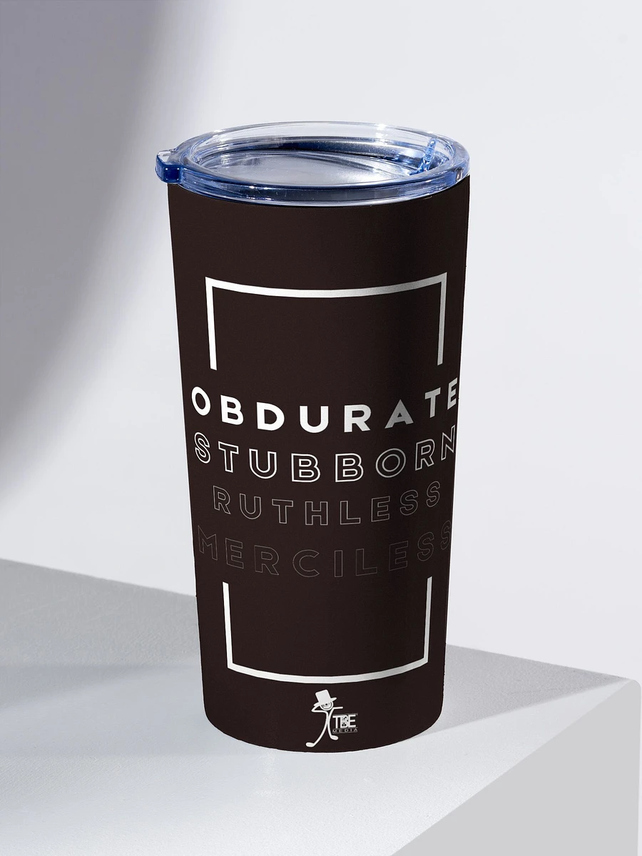 Word of the day: Obdurate Tumbler [Black] product image (2)