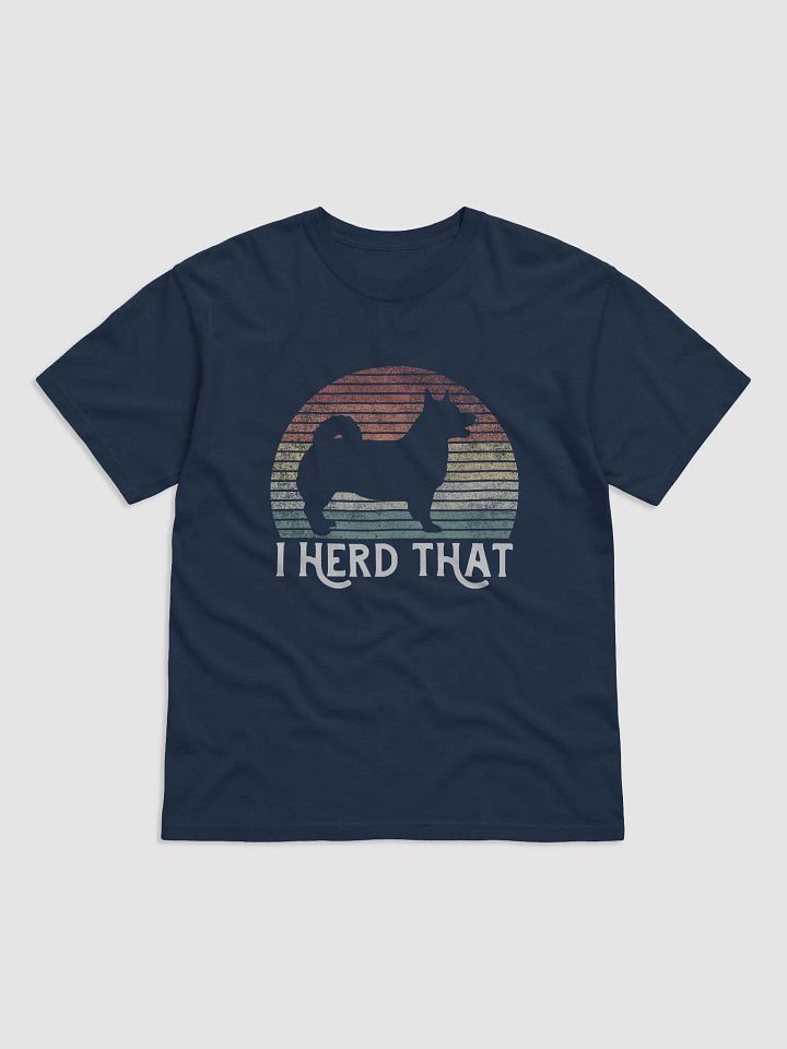 I Herd That Swedish Vallhund Tee | Funny Retro Vintage-Style Herding Dog T-Shirt for Swedish Vallhund Lovers product image (12)