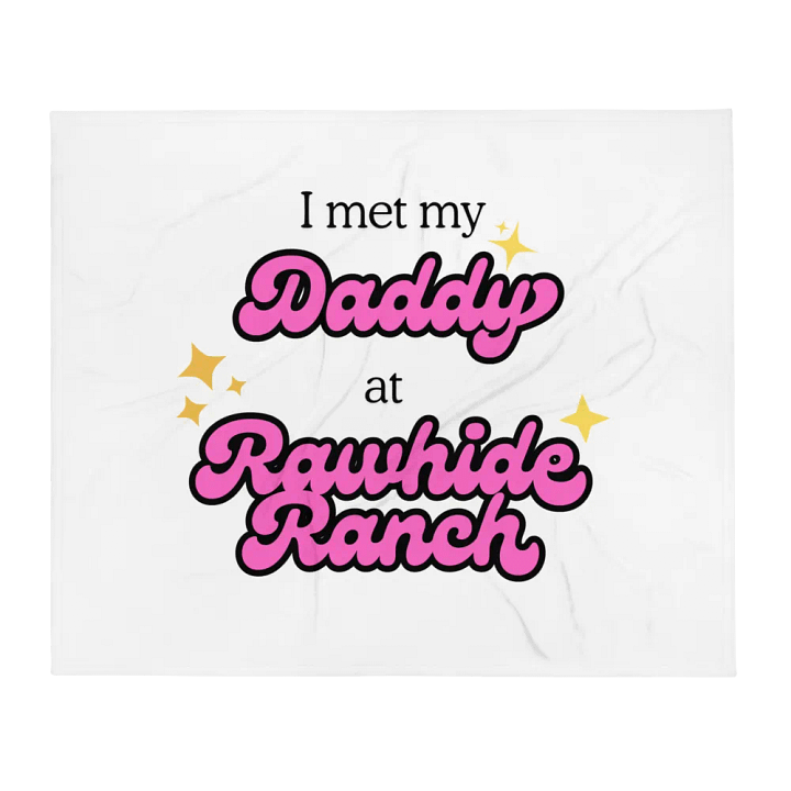 Daddy at Rawhide Fleece Blanket product image (1)