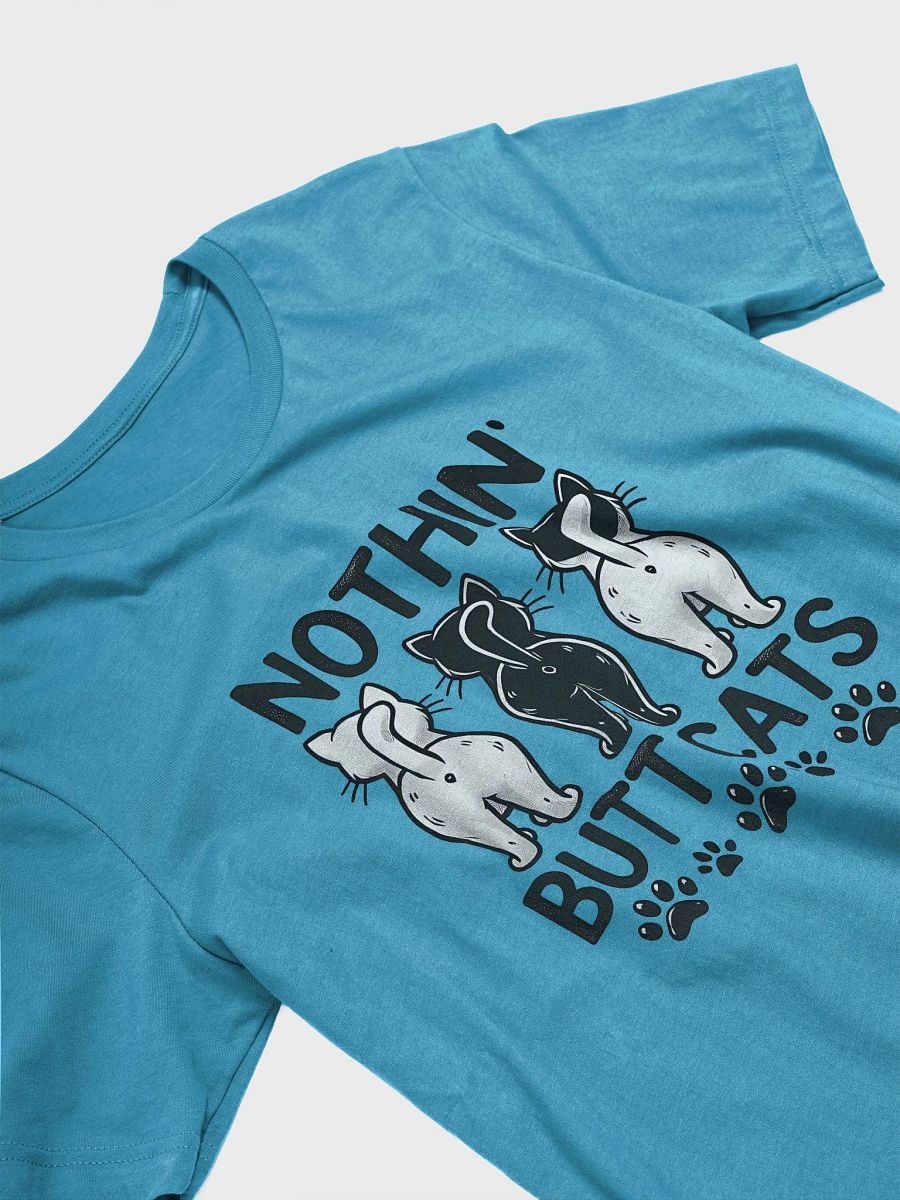 Nothin' Butt Cats - Funny Cat Lover T-Shirt product image (6)
