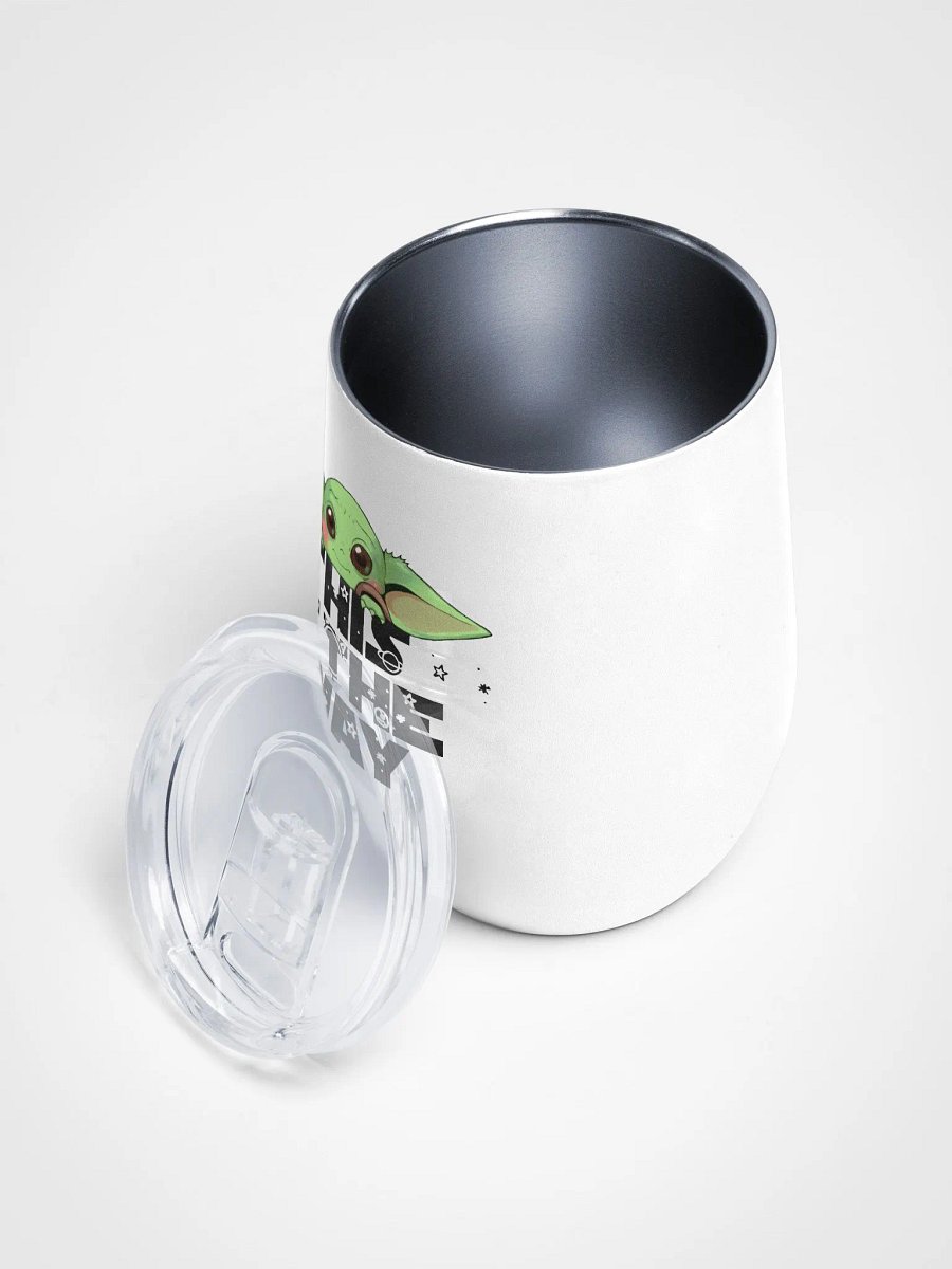 This is the way Wine Tumbler product image (3)
