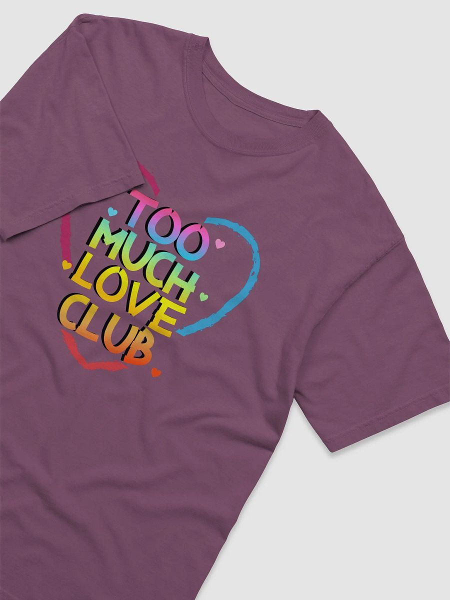 Too Much Love Club product image (3)