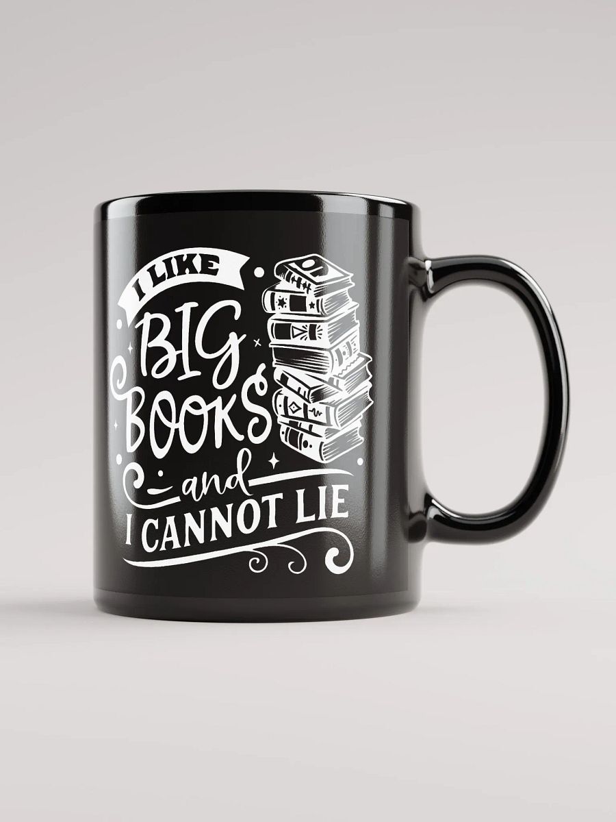 I Like Big Books And I Cannot Lie Mug product image (1)
