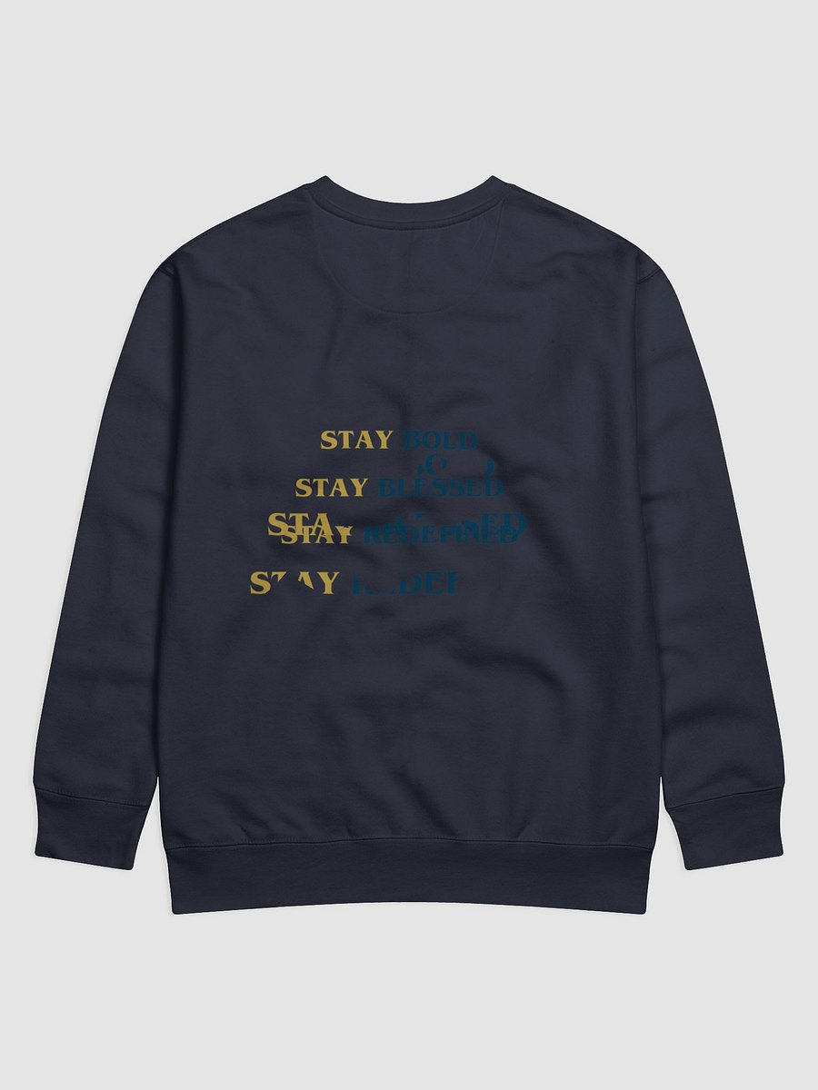 STAY BOLD Premium Sweatshirt product image (4)