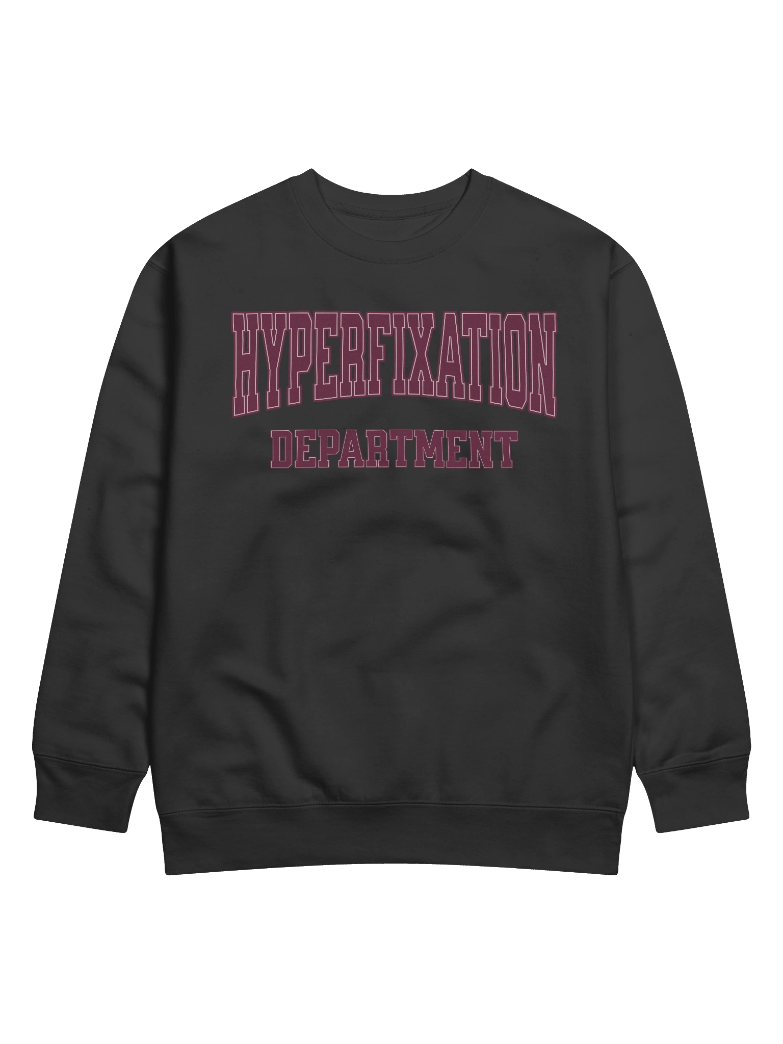 Hyperfixation Department Premium Sweatshirt product image (1)