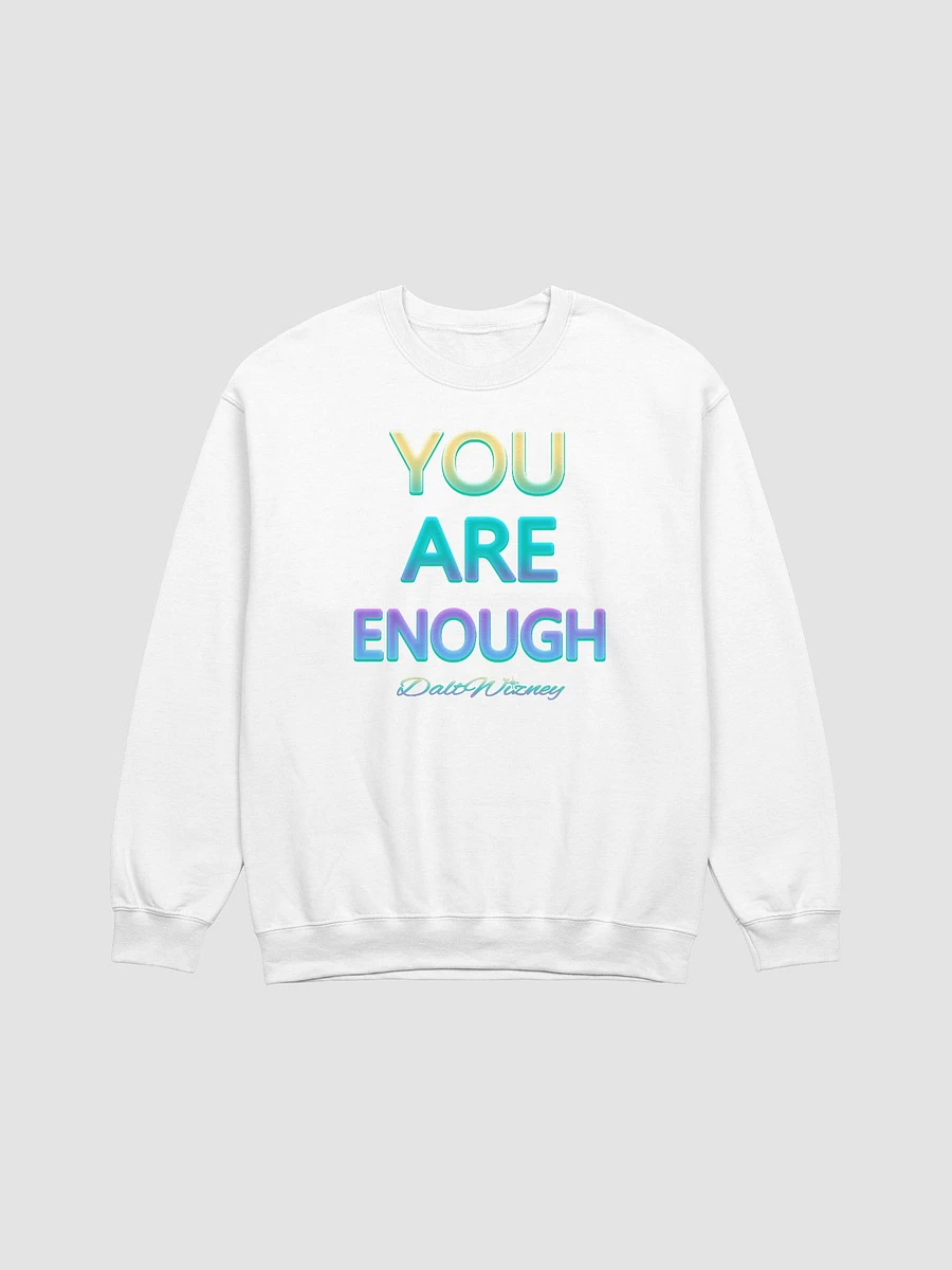 You Are Enough Sweatshirt product image (10)