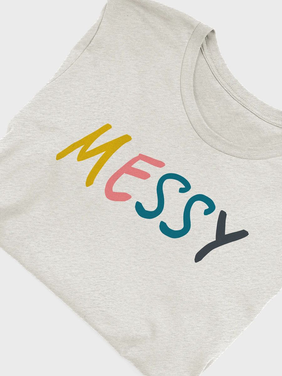 Embrace the Messy - Slim-fit Tee product image (5)
