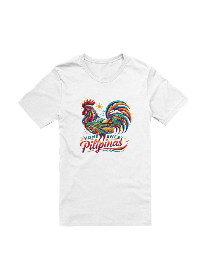 Colorful Pilipinas Rooster (Home Sweet Pilipinas) T-Shirt product image (1)