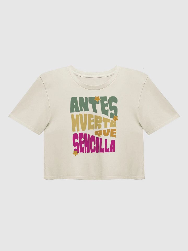 Antes Muerta Que Sencilla Crop Top product image (1)