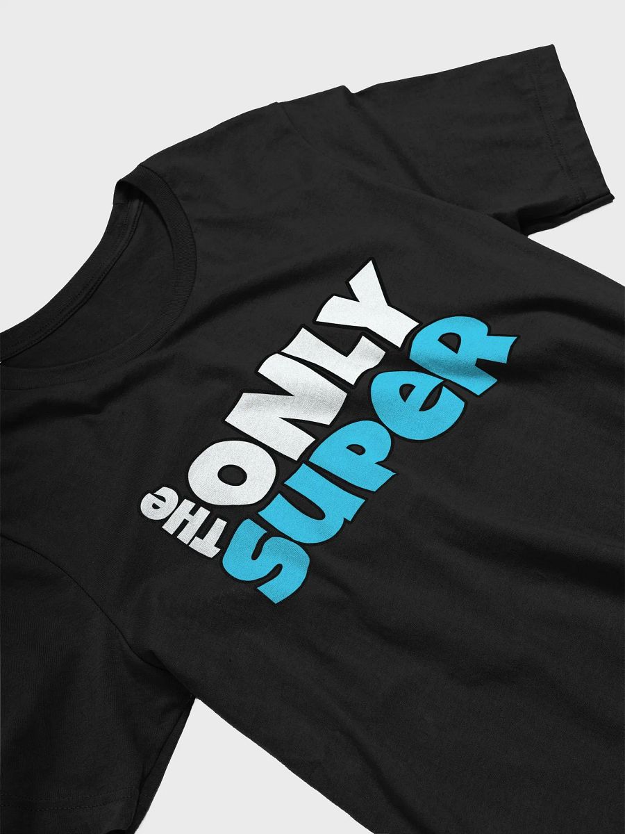 TheOnlySuper - Official Tee product image (48)