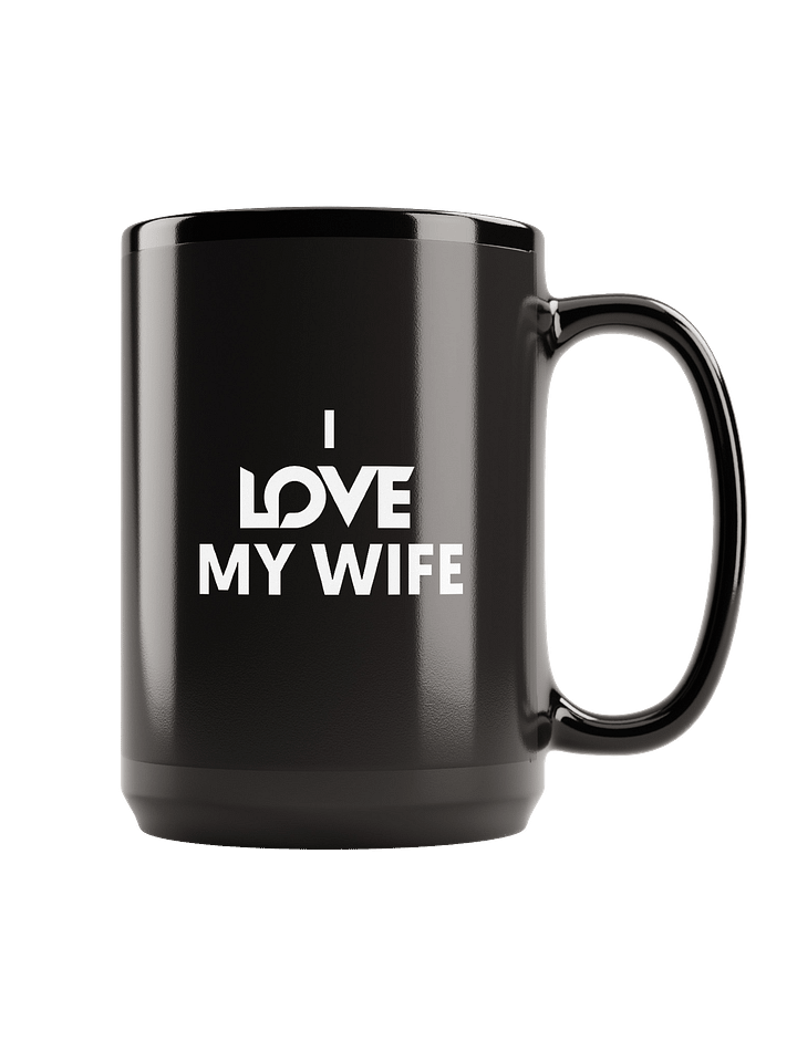 "I Love My Wife" Mug (15 oz) product image (1)