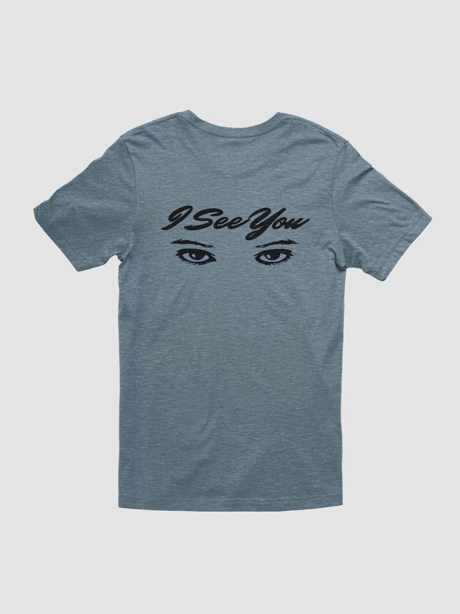 I See You Stylized Eyes T-Shirt product image (3)