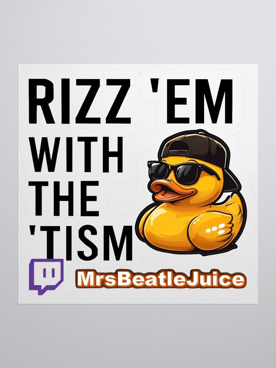 Sticker - Rizz 'Em With The 'Tism product image (1)