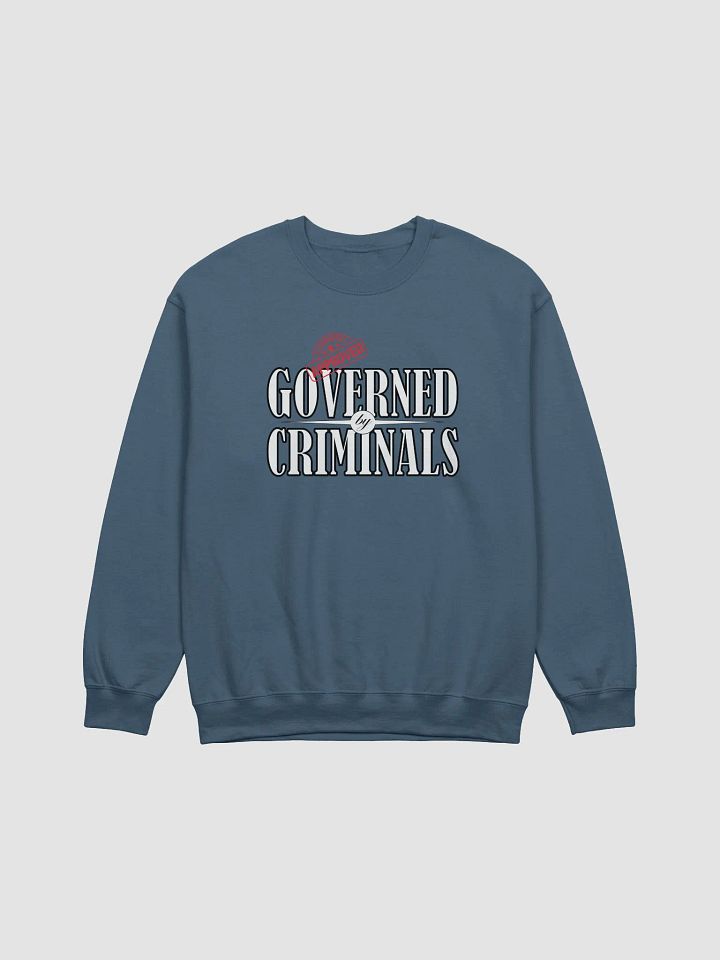 Governed By Criminals - U.S. Approved - Gildan Classic Crewneck Sweatshirt product image (2)
