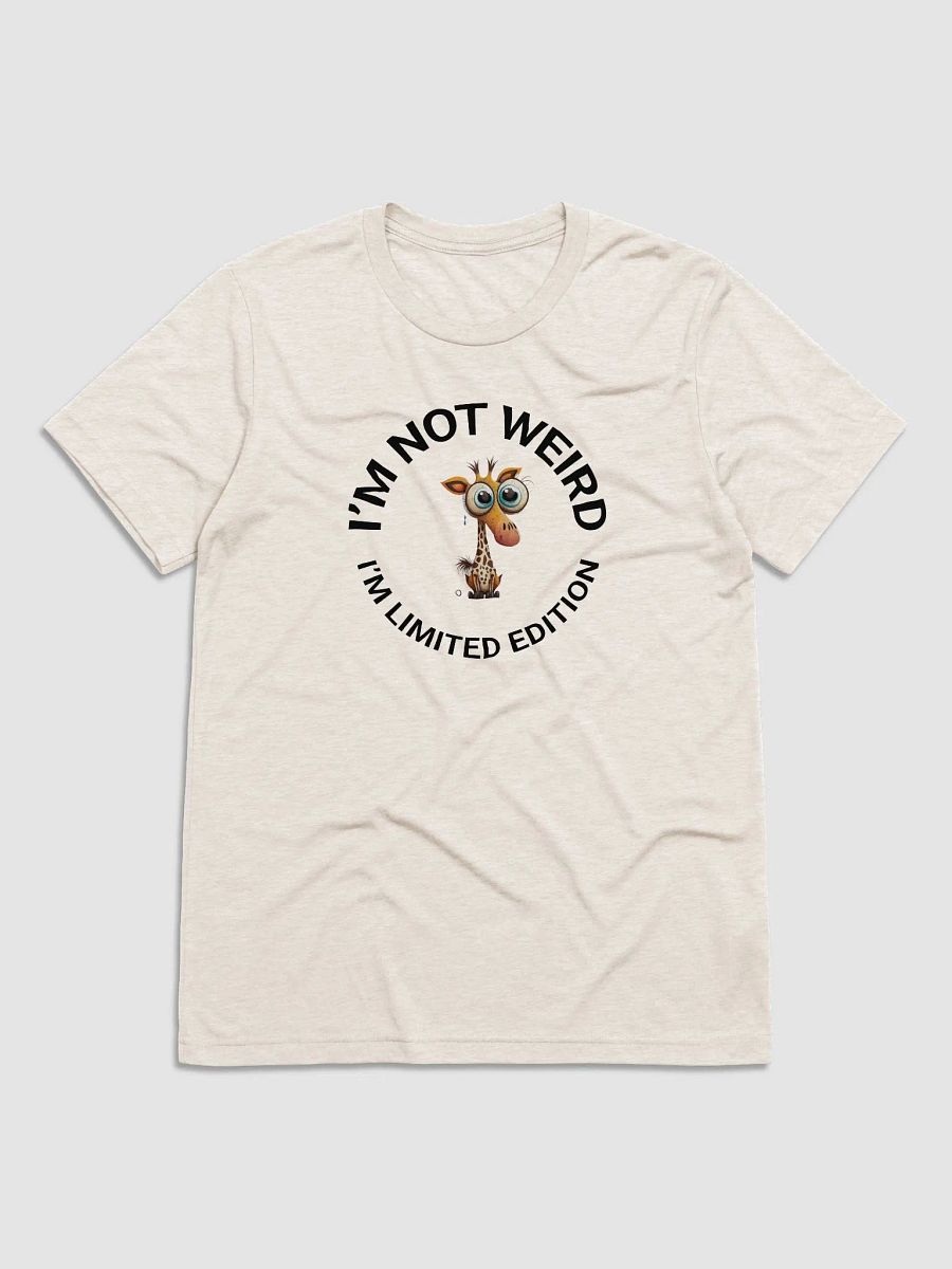 I’M NOT WEIRD, I’M LIMITED EDITION product image (5)