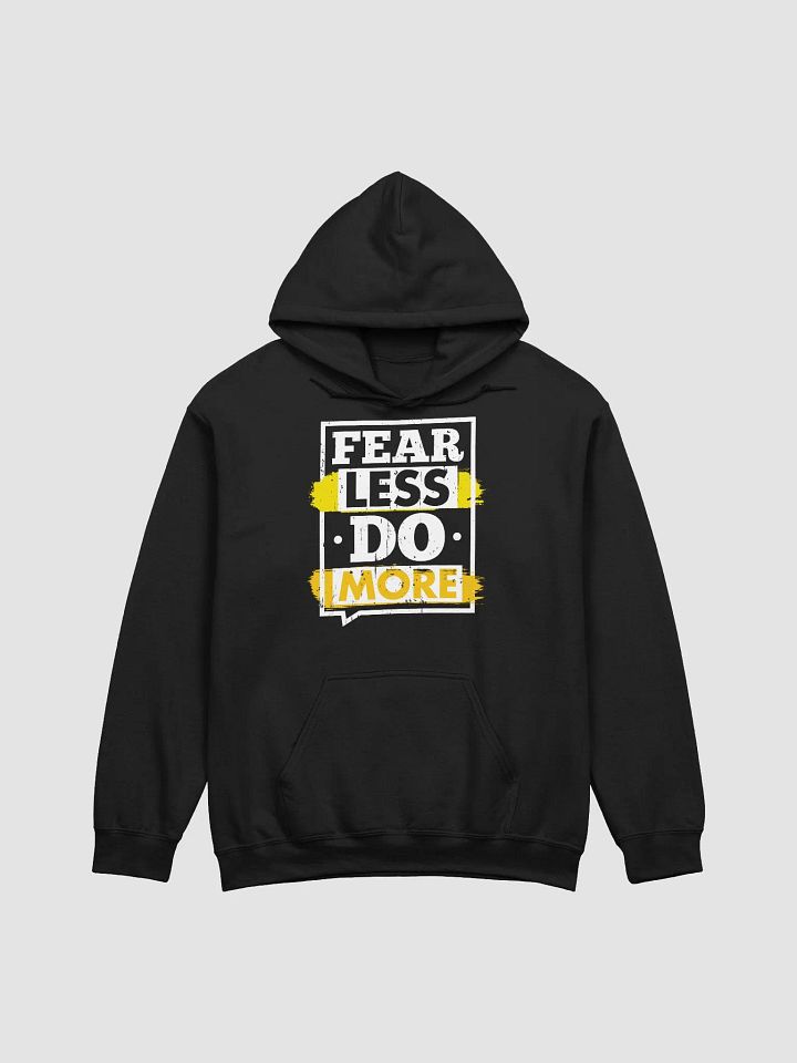 Fear Less, Do More - Hoodie product image (1)