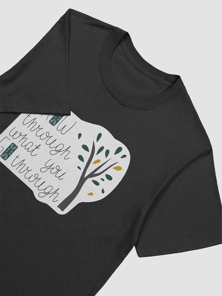 Grow through what you go through product image (2)