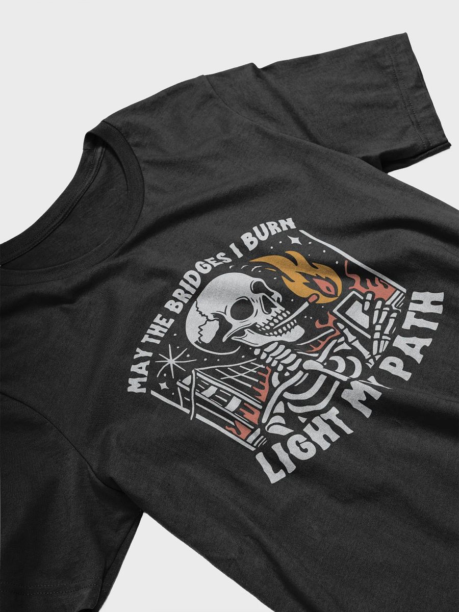 Bridges I Burn Tee product image (3)