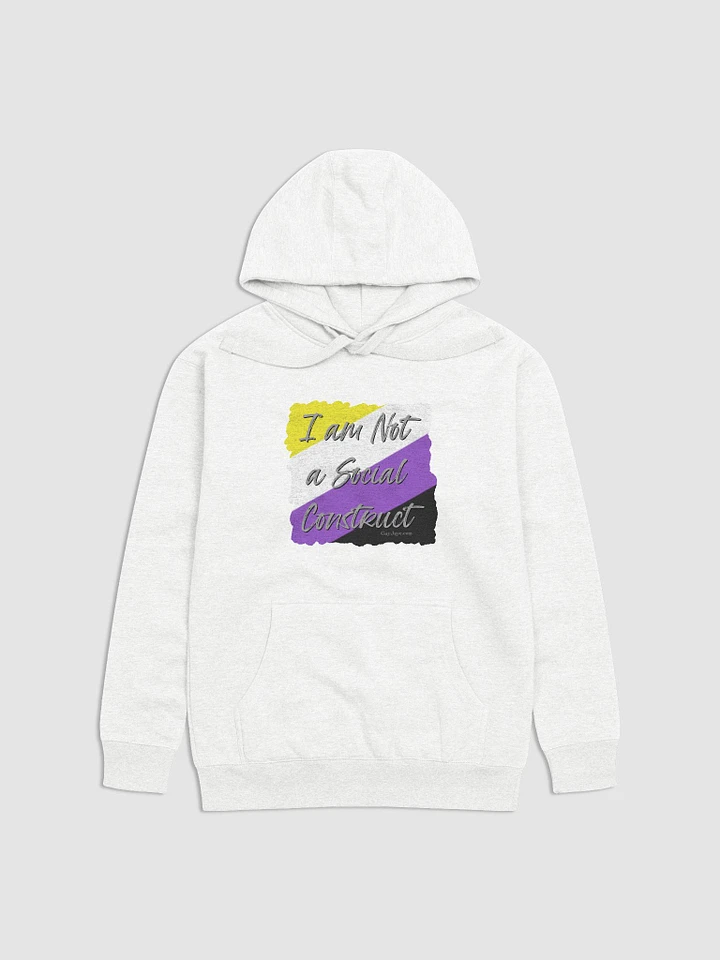 I am Not a Social Construct - Non-Binary 2- Hoodie product image (1)