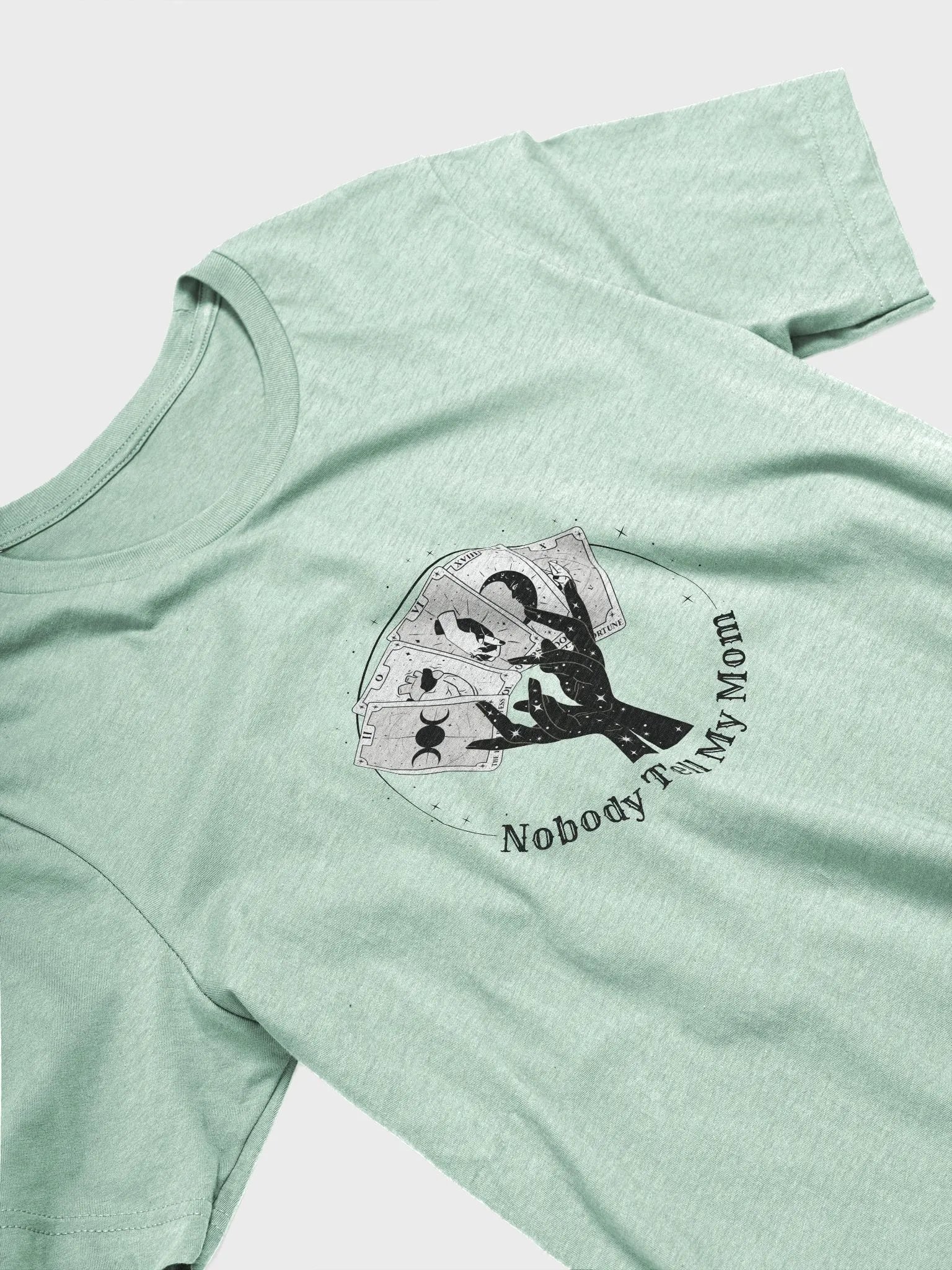 Nobody Tell My Mom Unisex T-Shirt (Black Design) product image (23)