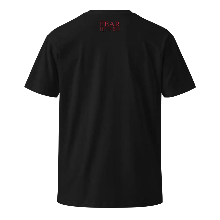 36 Barrels - Fear The People - Unisex Premium T-Shirt product image (2)