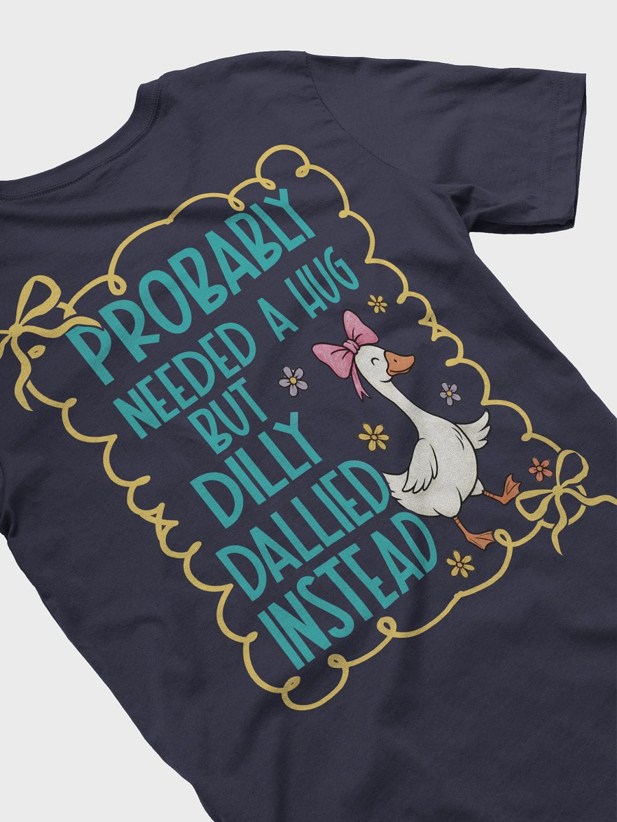 Dilly Dallied Duck T-Shirt product image (32)
