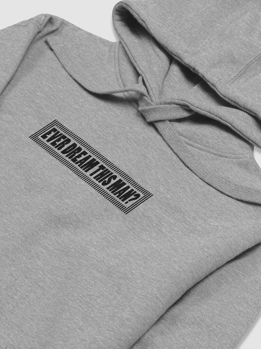 Ever Dream This Man Hoodie product image (3)