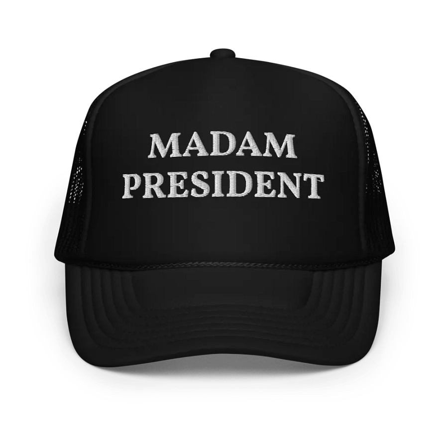 Madam President - Embroidered Trucker Hat Cap product image (1)