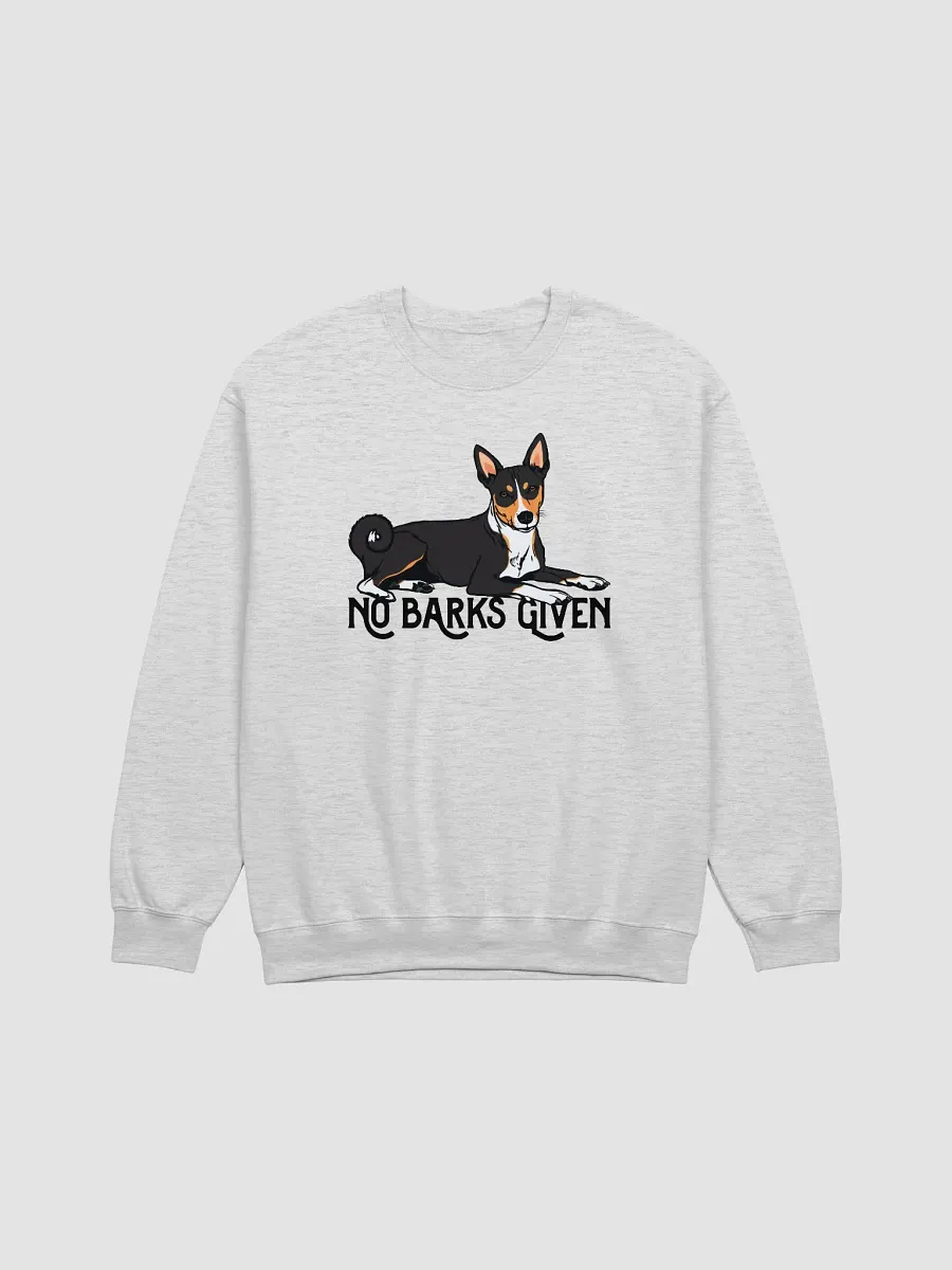 No Barks Given Sweatshirt of a Basenji(Tricolor) | Funny Shirt for Basenji Dog Paw-rents product image (25)