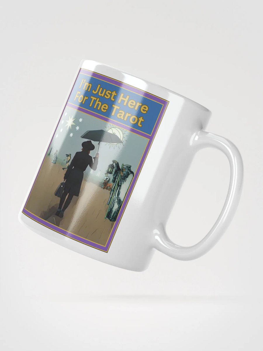 I'm Just Here For The Tarot Mug, Tarot Card Vibes Mug, Tarot Card Mug product image (2)