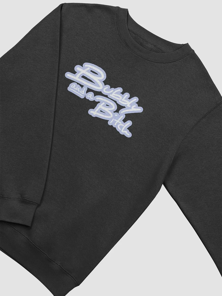 Bubbly and a B*tch (lined design, #BDCAEF) printed crewneck product image (14)