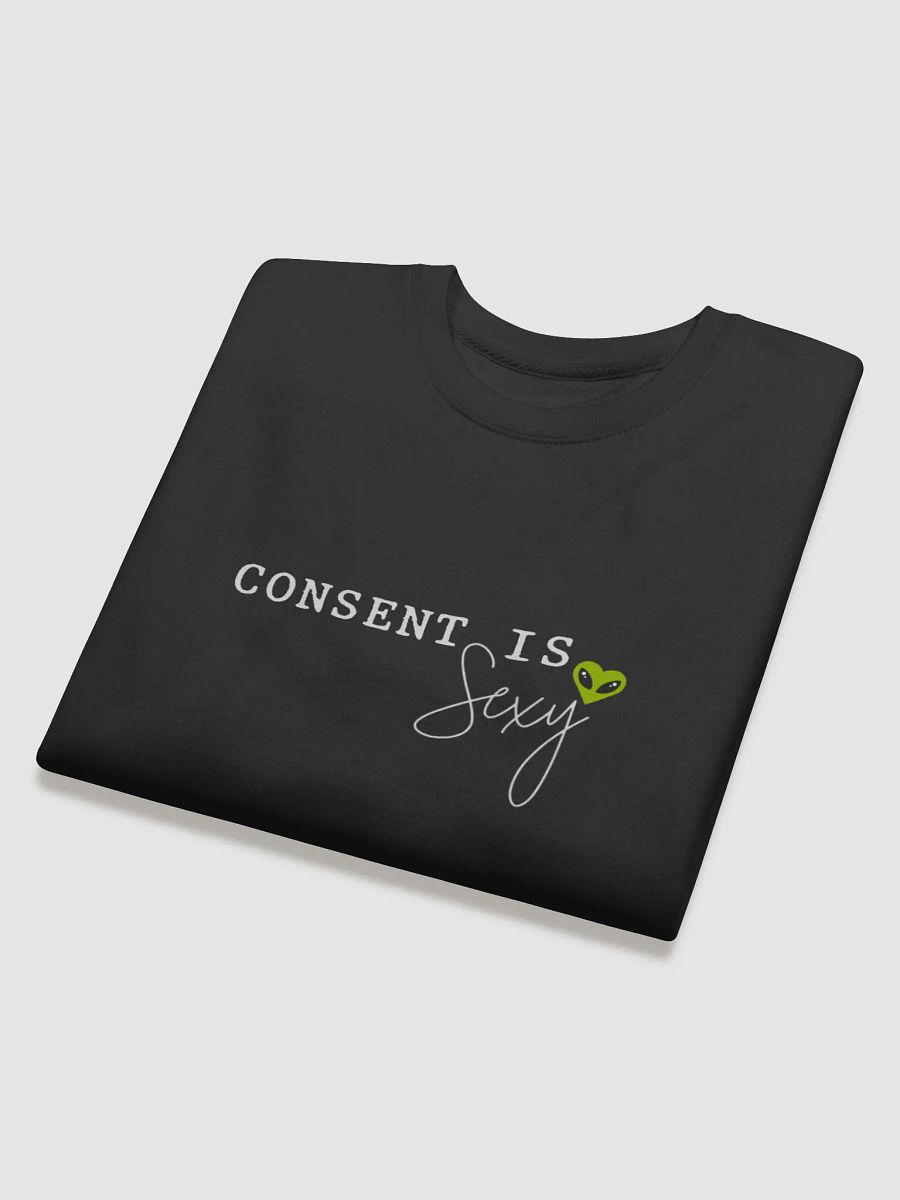 Consent is Sexy Sweatshirt product image (4)