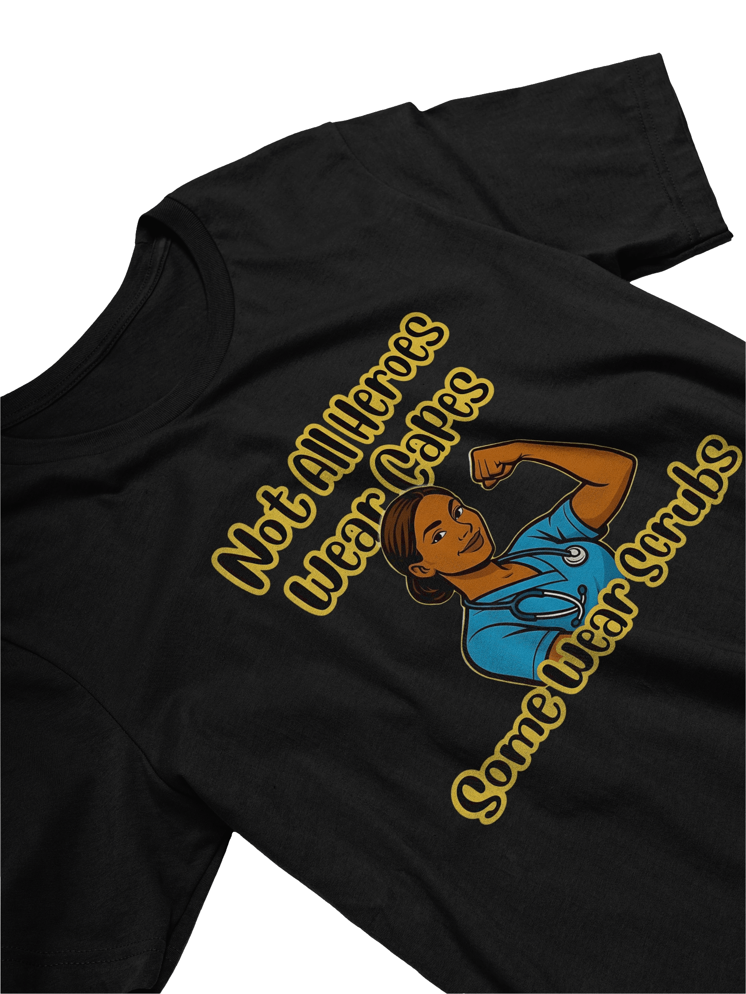 Not All Heroes Wear Capes Some Wear Scrubs T-Shirt – Nurse, Doctor & Healthcare Worker Appreciation Tee product image (3)