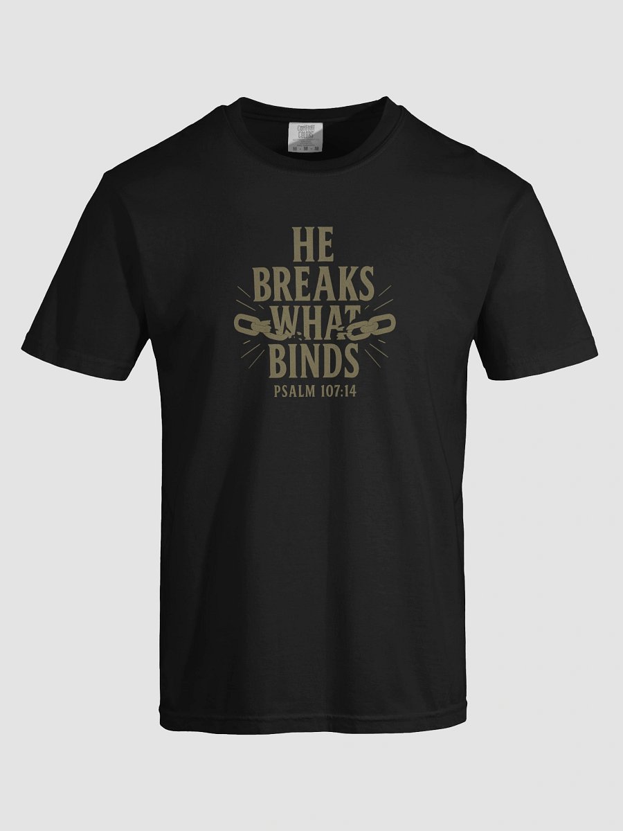 He Breaks What Binds. product image (13)