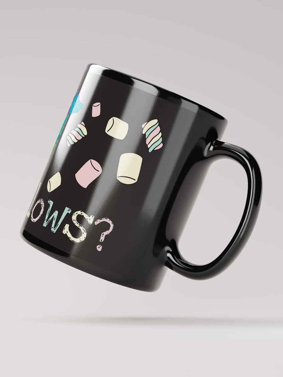 Will there be... Marshmallows? Black mug product image (2)