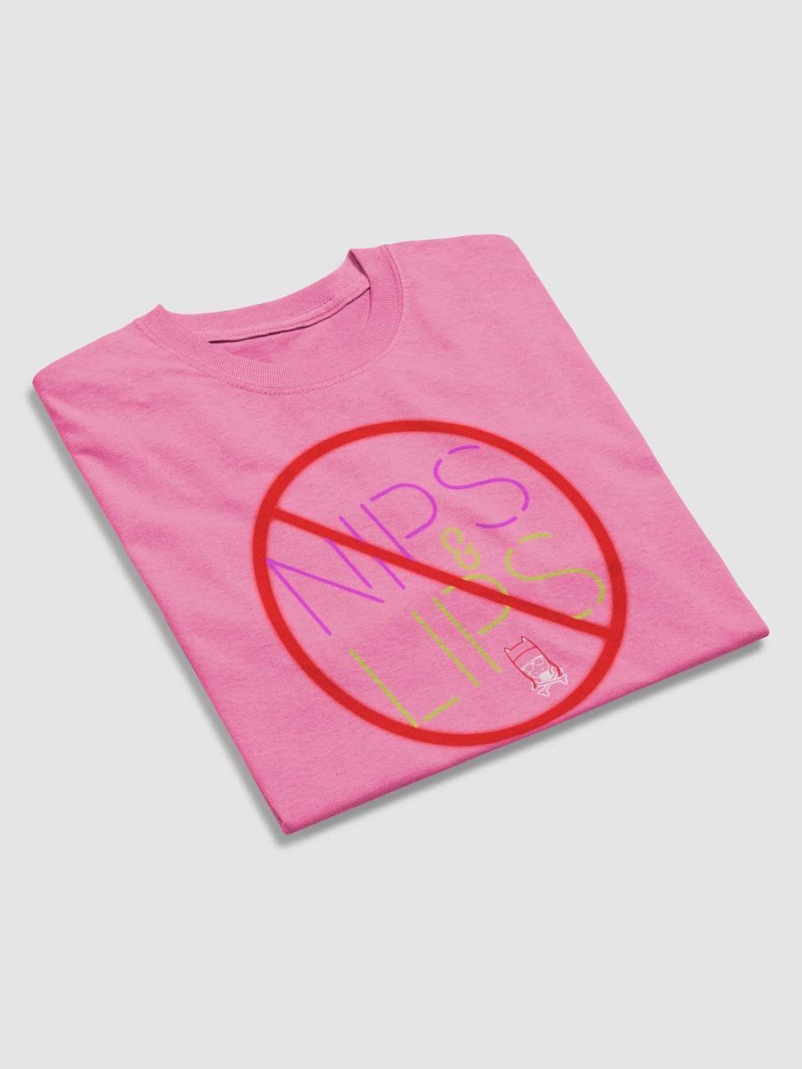 "No Nips & Lips" - Shirt product image (24)