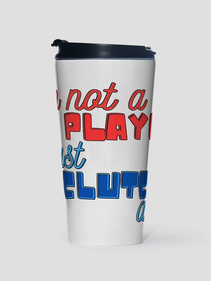 I'm not a player mug product image (1)