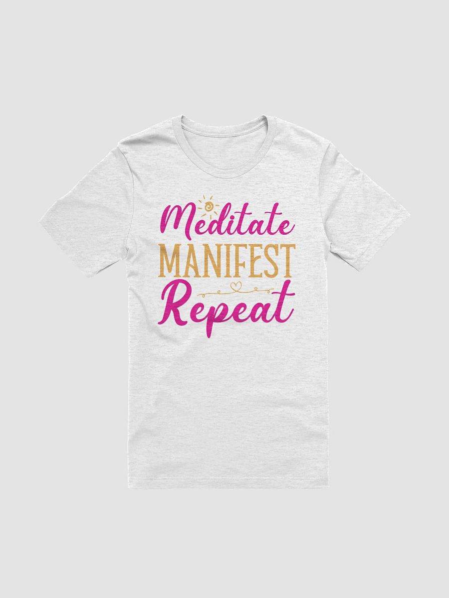 Meditate Manifest Repeat T-Shirt product image (5)