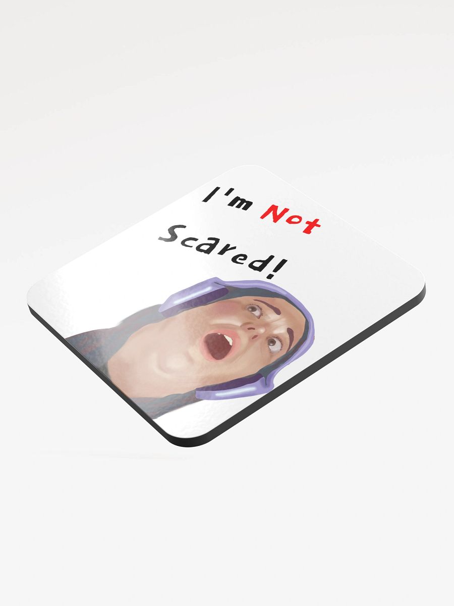I'm Not Scared Coaster product image (3)