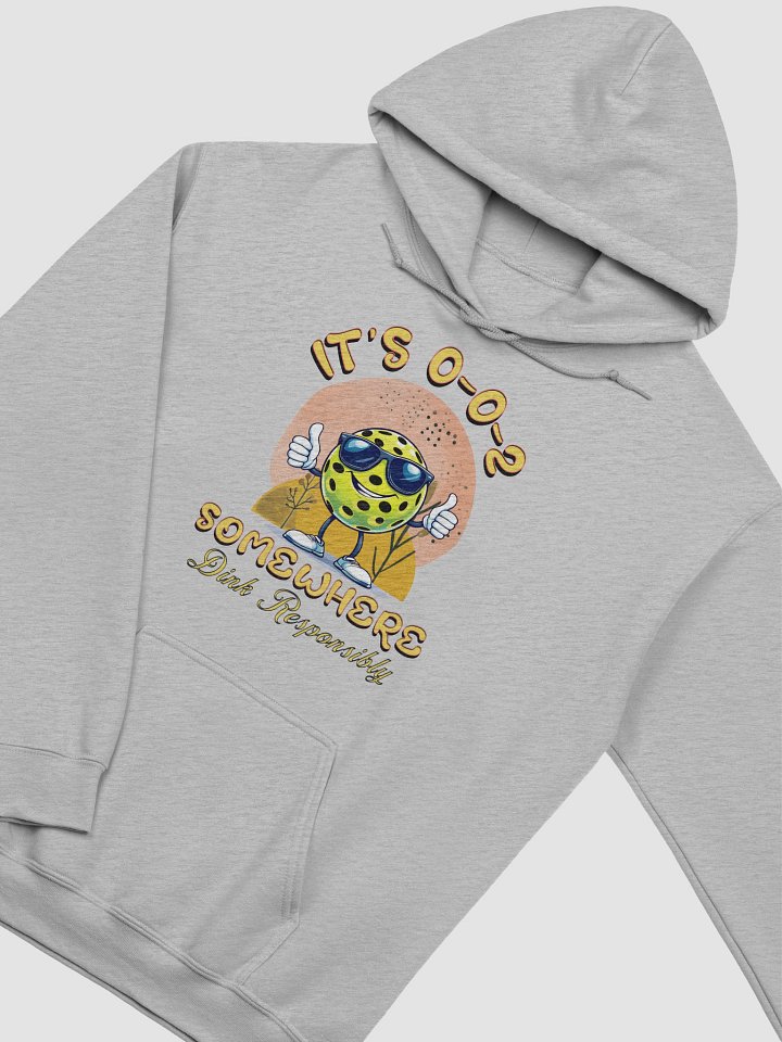 Its 002 Somewhere Pickleball Dink Responsibly Hoodie product image (14)