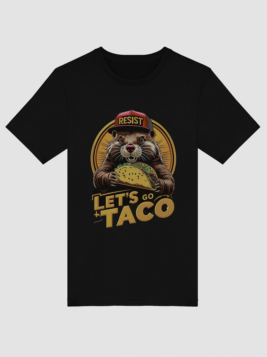 Resist Beaver with Taco Funny Animal Protest Design T-Shirt product image (5)
