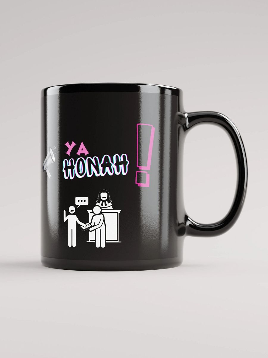 YA HONAH! (YOUR HONOR) BLACK COFFEE MUG product image (1)