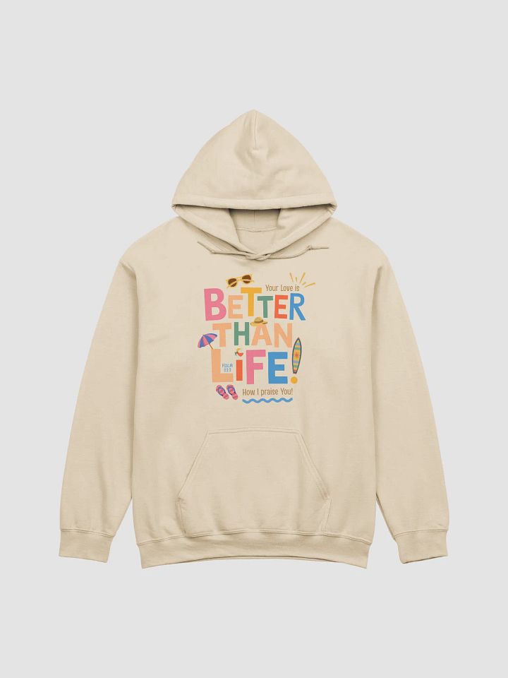 Better than Life Beachy Hoodie product image (10)