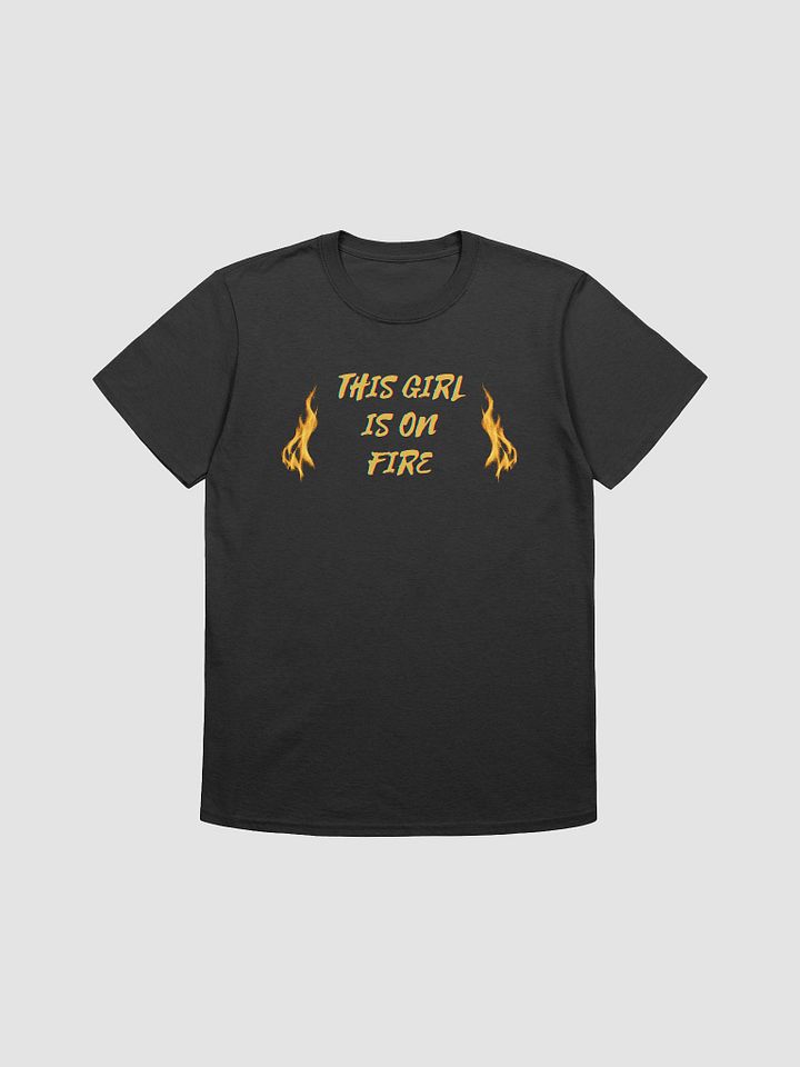 This Girl Is On Fire Women's T-Shirt V9 product image (1)