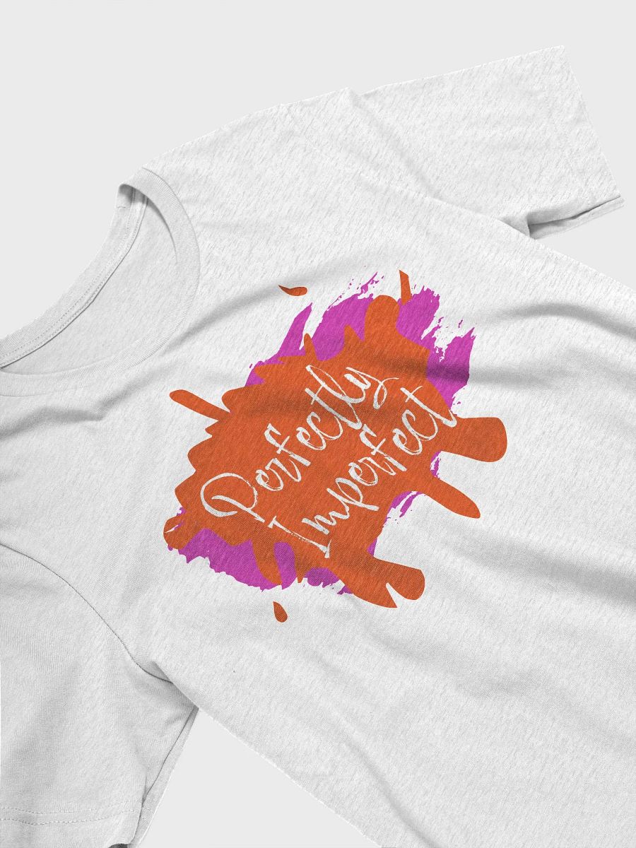 Perfectly Imperfect Tee: Embrace Your Uniqueness product image (22)