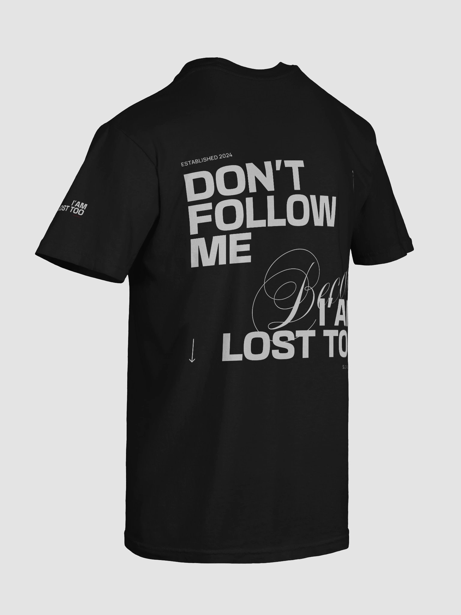 Don’t Follow Me T-Shirt product image (39)