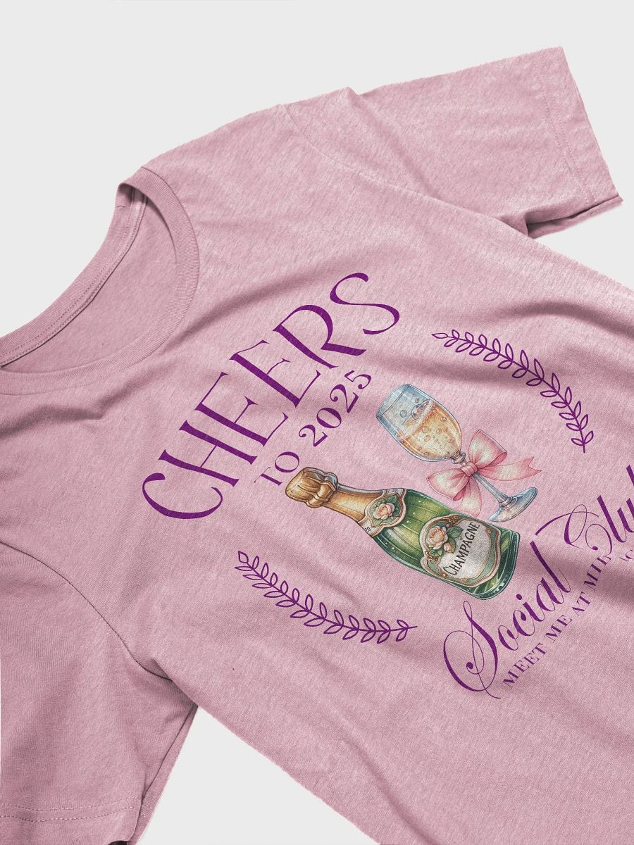 Cheers to 2025 Celebration T-Shirt product image (4)