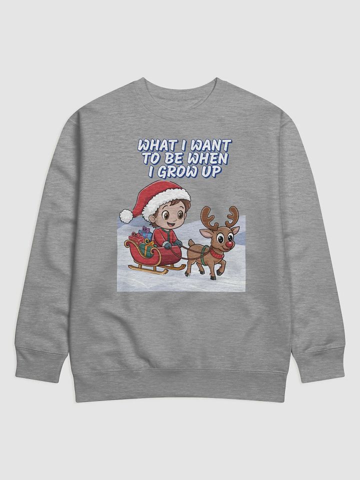 What I Want To Be When I Grow Up - Young Santa Sweatshirt product image (5)