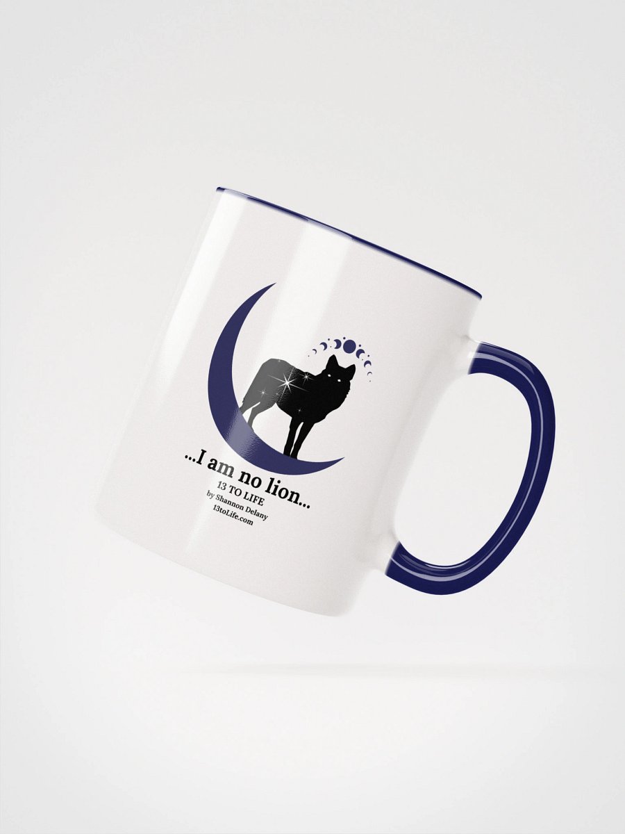I am No Lion – Wolf and Moon Mug – 13 TO LIFE Mug with Dark Blue Interior and Handle product image (2)