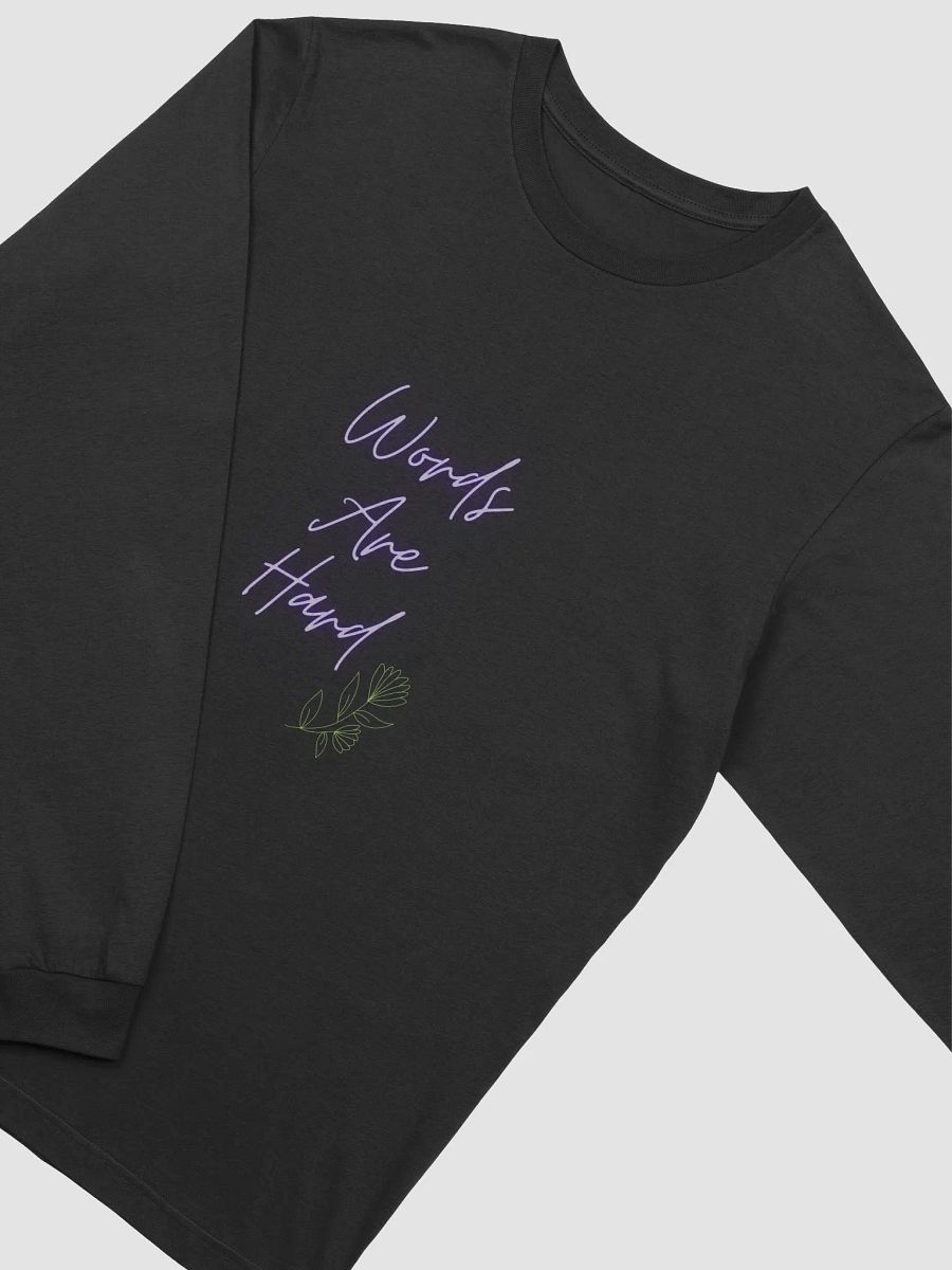 Words Are Hard Long Sleeve product image (4)
